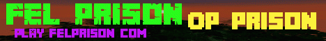 FelPrisons banner FelPrisons Minecraft server banner