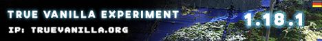 True Vanilla Experiment banner True Vanilla Experiment Minecraft server banner