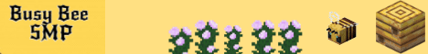Busy Bee SMP banner Busy Bee SMP Minecraft server banner