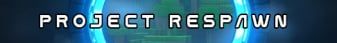 Project Respawn banner Project Respawn Minecraft server banner