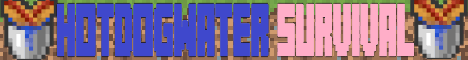 Hotdog Water Survival banner Hotdog Water Survival Minecraft server banner