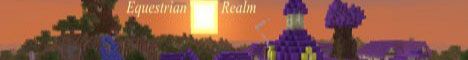 Equestrian Realm banner Equestrian Realm Minecraft server banner