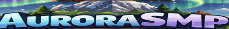 AuroraSMP banner AuroraSMP Minecraft server banner