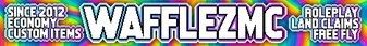 WafflezMC banner WafflezMC Minecraft server banner