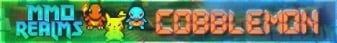 MMO Realms Cobblemon banner MMO Realms Cobblemon Minecraft server banner