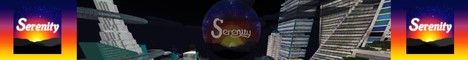 Serenity banner Serenity Minecraft server banner