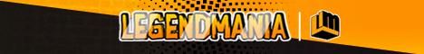 LegendMania banner LegendMania Minecraft server banner