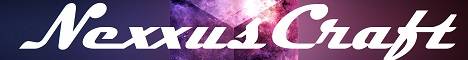 NexxusCraft banner NexxusCraft Minecraft server banner