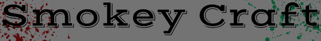 SmokeyCraft banner SmokeyCraft Minecraft server banner