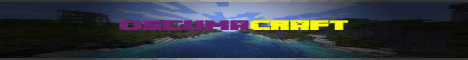 OscumaCraft banner OscumaCraft Minecraft server banner