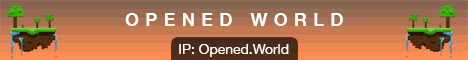 Opened World banner Opened World Minecraft server banner