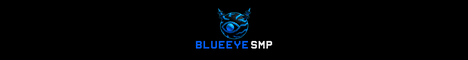 BlueeyeSMP banner BlueeyeSMP Minecraft server banner