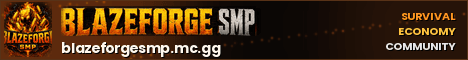 BlazeforgeSMP banner BlazeforgeSMP Minecraft server banner