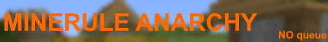 Minerule Anarchy banner Minerule Anarchy Minecraft server banner