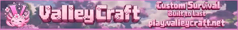 ValleyCraft banner ValleyCraft Minecraft server banner