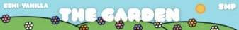 The Garden banner The Garden Minecraft server banner