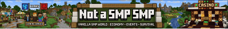 Not a SMP - SMP banner Not a SMP - SMP Minecraft server banner