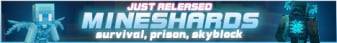 MineShards banner MineShards Minecraft server banner