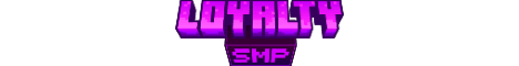 Loyalty SMP banner Loyalty SMP Minecraft server banner