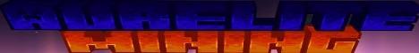 Aurelite Mining banner Aurelite Mining Minecraft server banner