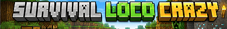 survival loco crazy banner survival loco crazy Minecraft server banner