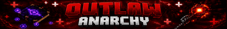 Outlaw Anarchy banner Outlaw Anarchy Minecraft server banner