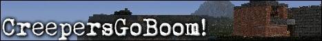 CreepersGoBoom! banner CreepersGoBoom! Minecraft server banner