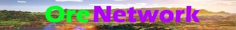 OreNetwork banner OreNetwork Minecraft server banner