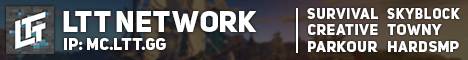 LinusTechTips Network banner LinusTechTips Network Minecraft server banner