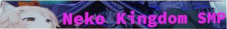 Neko Kingdom SMP banner Neko Kingdom SMP Minecraft server banner