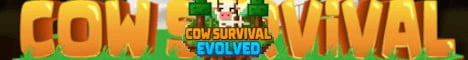 Cow Survival Evolved banner Cow Survival Evolved Minecraft server banner