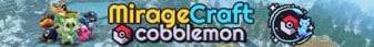 MirageCraft Cobblemon banner MirageCraft Cobblemon Minecraft server banner