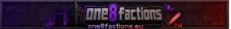 one8factions.eu banner one8factions.eu Minecraft server banner