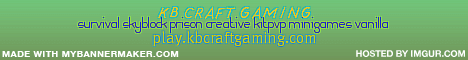 KB Craft Gaming banner KB Craft Gaming Minecraft server banner