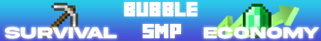 BubbleSMP banner BubbleSMP Minecraft server banner
