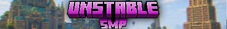 UnstableSMP banner UnstableSMP Minecraft server banner