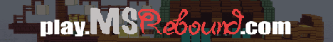 MSRebound banner MSRebound Minecraft server banner
