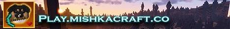 MishkaCraft banner MishkaCraft Minecraft server banner