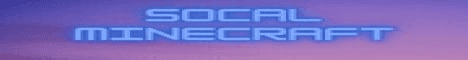 SoCal Minecraft Vanilla Server banner SoCal Minecraft Vanilla Server Minecraft server banner
