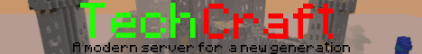 TechCraft banner TechCraft Minecraft server banner