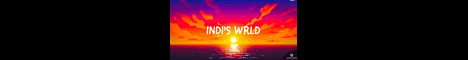 Indis Wrld banner Indis Wrld Minecraft server banner