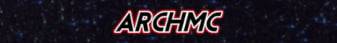 ArchMC banner ArchMC Minecraft server banner