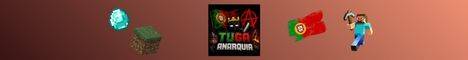 Tuga Anarquia banner Tuga Anarquia Minecraft server banner