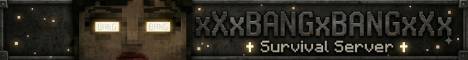 xXxBangxBangxXx banner xXxBangxBangxXx Minecraft server banner