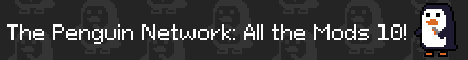 The Penguin Network All The Mods 10 banner The Penguin Network All The Mods 10 Minecraft server banner