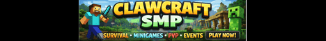 ClawCraftSMP banner ClawCraftSMP Minecraft server banner