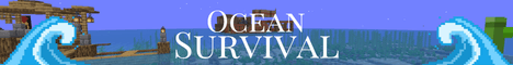 Ocean Survival banner Ocean Survival Minecraft server banner