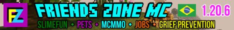 Friends Zone MC (Brasil) banner Friends Zone MC (Brasil) Minecraft server banner