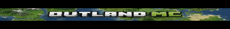 Outland banner Outland Minecraft server banner