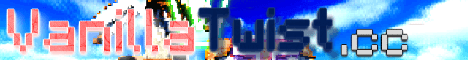VanillaTwist banner VanillaTwist Minecraft server banner